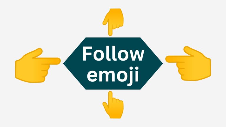 Follow Emoji