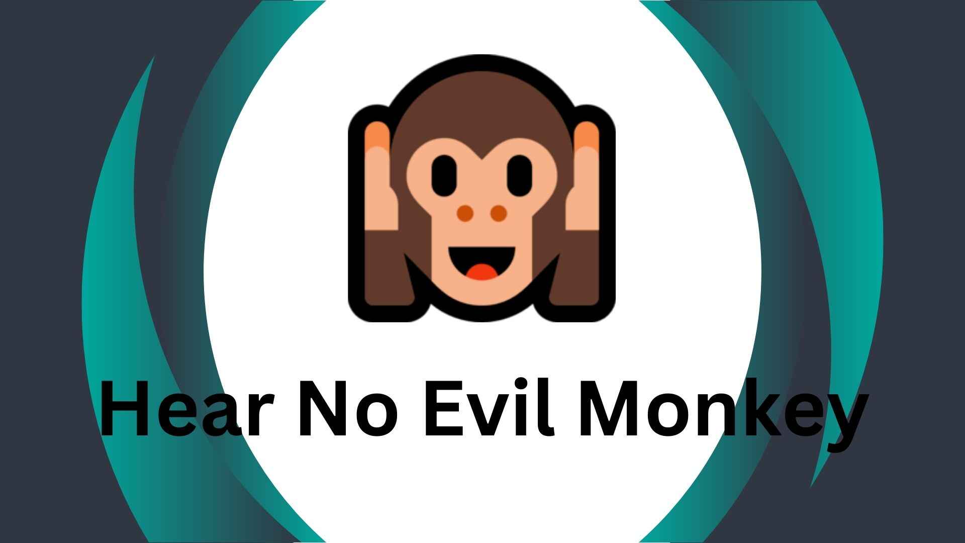 Hear No Evil Monkey