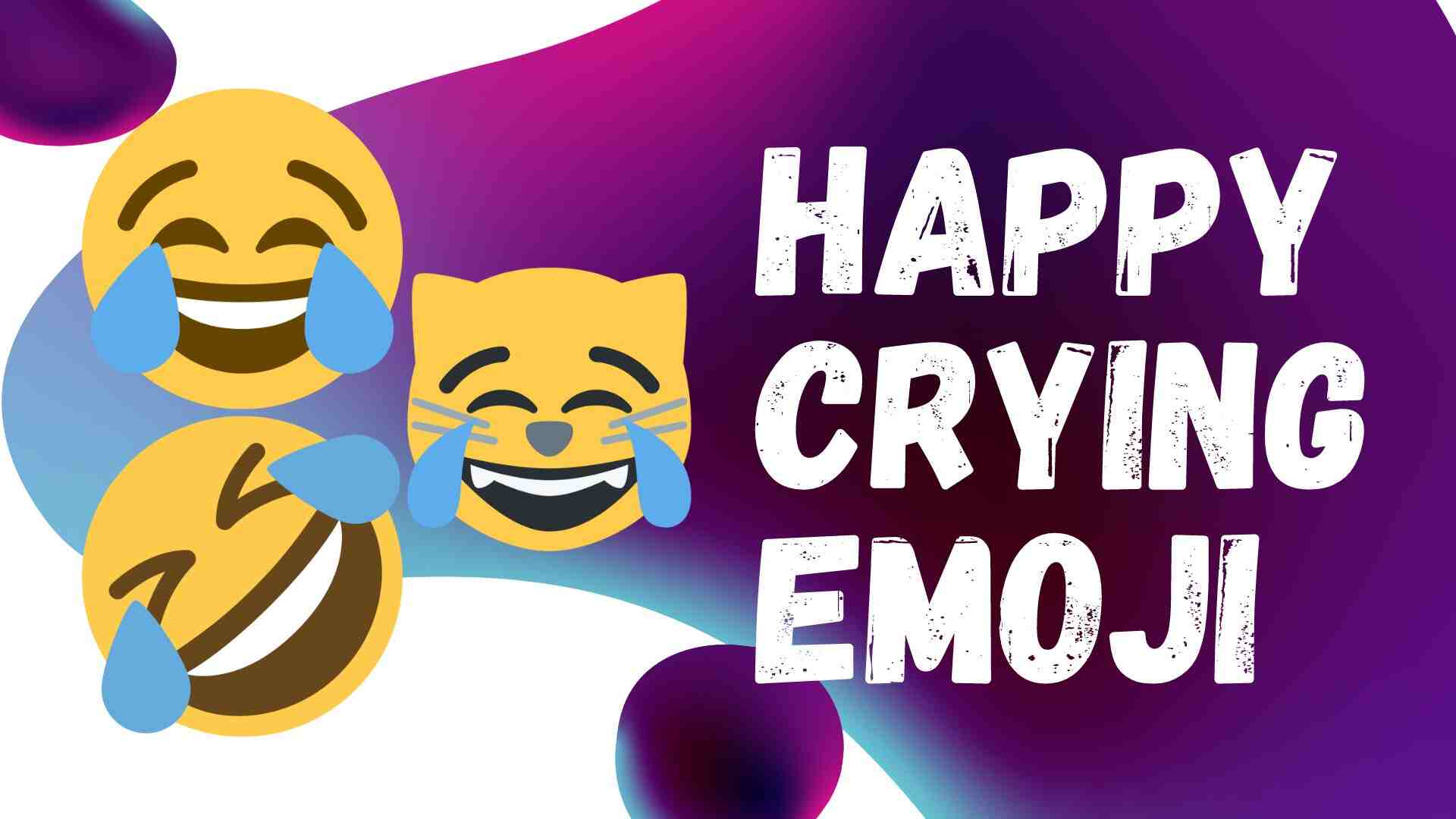 Happy Crying Emoji