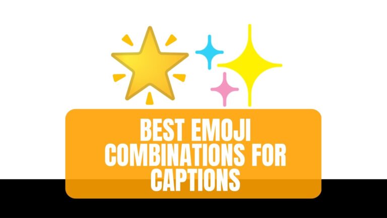 Best emoji combinations for captions