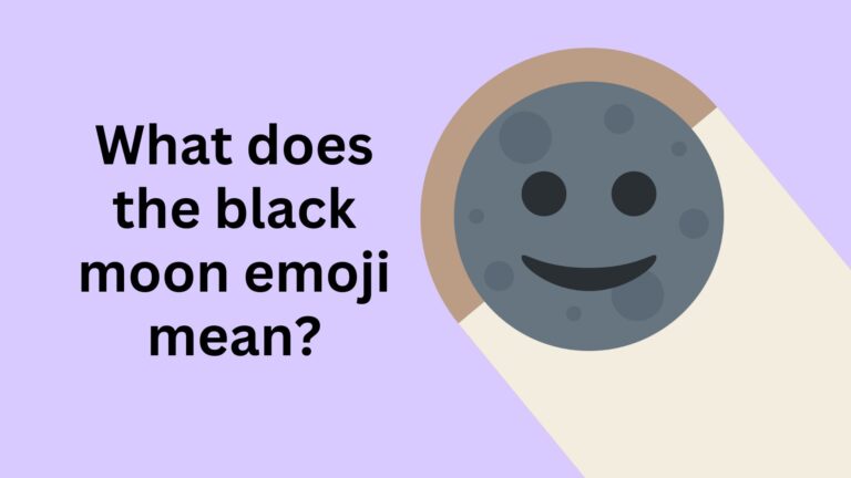 What does the black moon emoji mean? 1min